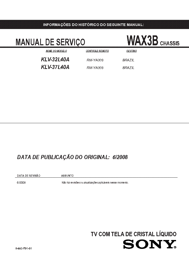SONY KLV-32-37L40A CH WAX3B service manual (1st page)