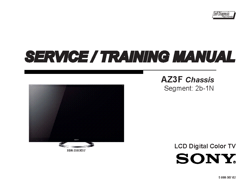 SONY XBR-55HX957 XBR-65HX957 CHASSIS AZ3F VER.2.0 SEGM.2B-1N STM service manual (2nd page)