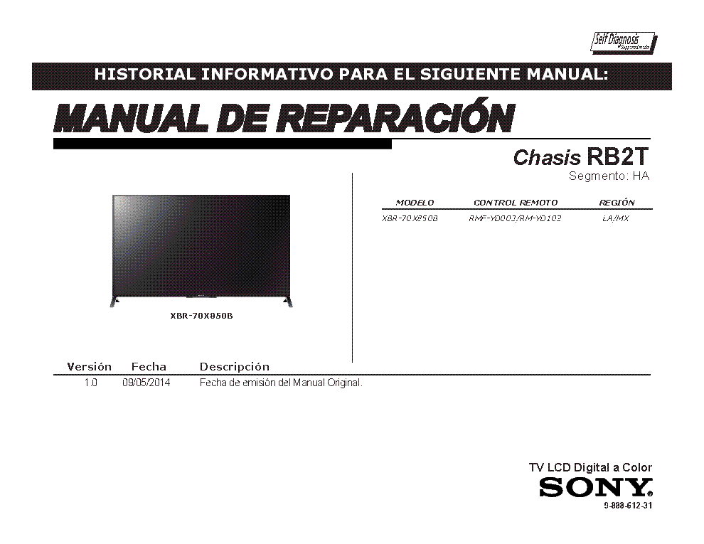 SONY XBR-70X850B CHASSIS RB2T REV.1.0 SEGM.HA RM service manual (1st page)
