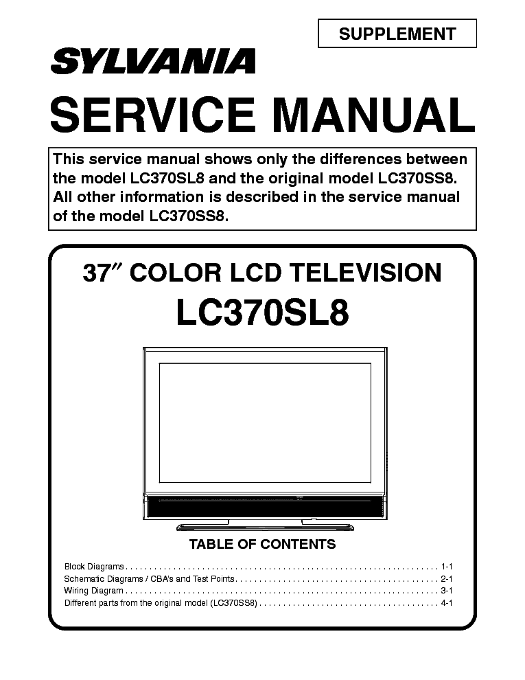 SYLVANIA LC370SL8 LCD TV SM Service Manual download, schematics, eeprom