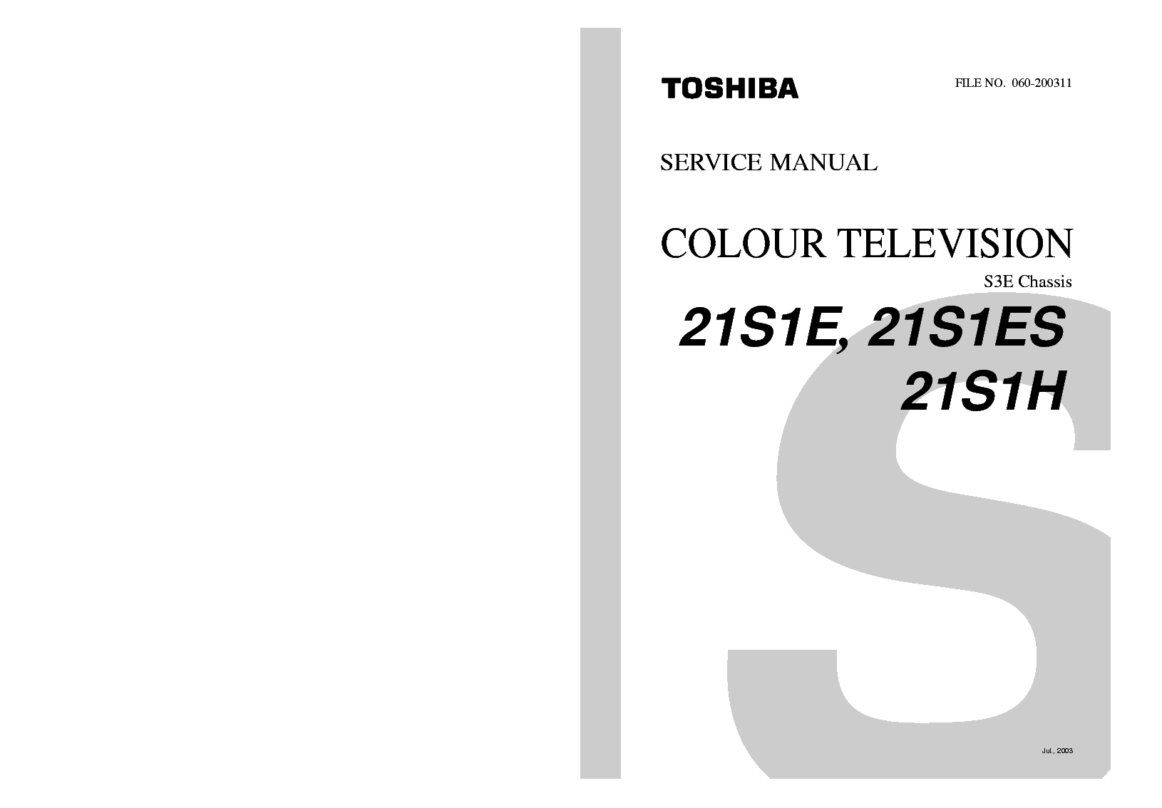 TOSHIBA 21S1E 21S1ES 21S1H CHASSIS S3E service manual (1st page)