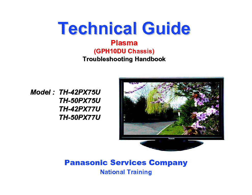 PANASONIC PDP2007 10TH GEN CHASSIS GPH10DU TROBLESHOOTING GUIDE service manual (1st page)