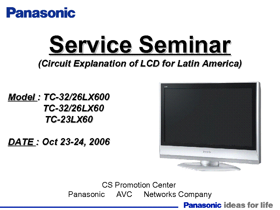 PANASONIC TC-32 26LX600 TC-23LX60 LCD TV TRAINING service manual (1st page)