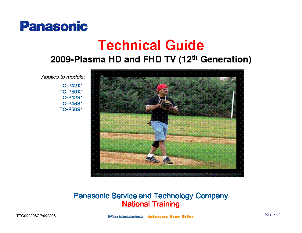 PANASONIC TC-P42X1 TC-P50X1 TC-P42S1 TC-P46S1 TC-P50S1 2009-PLASMA HD FHD TV TECHNICAL GUIDE service manual (1st page)