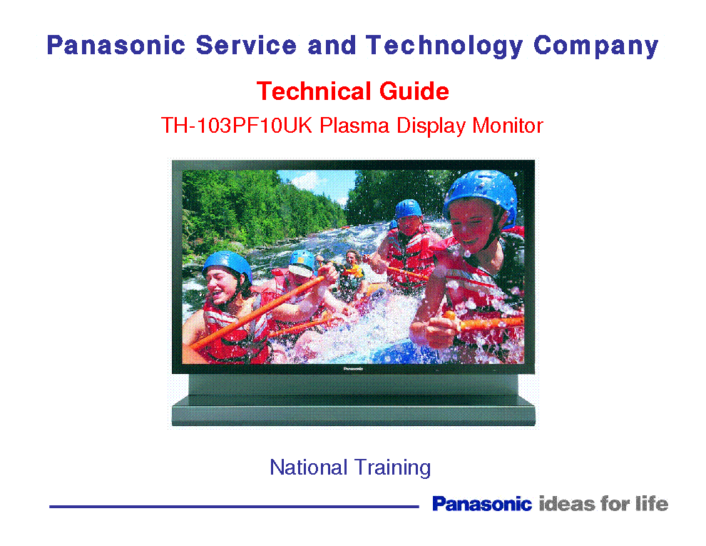 PANASONIC TH-103PF10UK TECHNICAL GUIDE service manual (1st page)