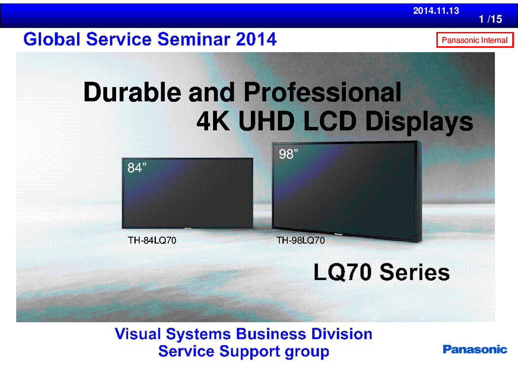 PANASONIC TH-84LQ70 98LQ70 DURABLE 4K UHD LCD DISPLAY SERVICE TRAINING PART.2 service manual (1st page)