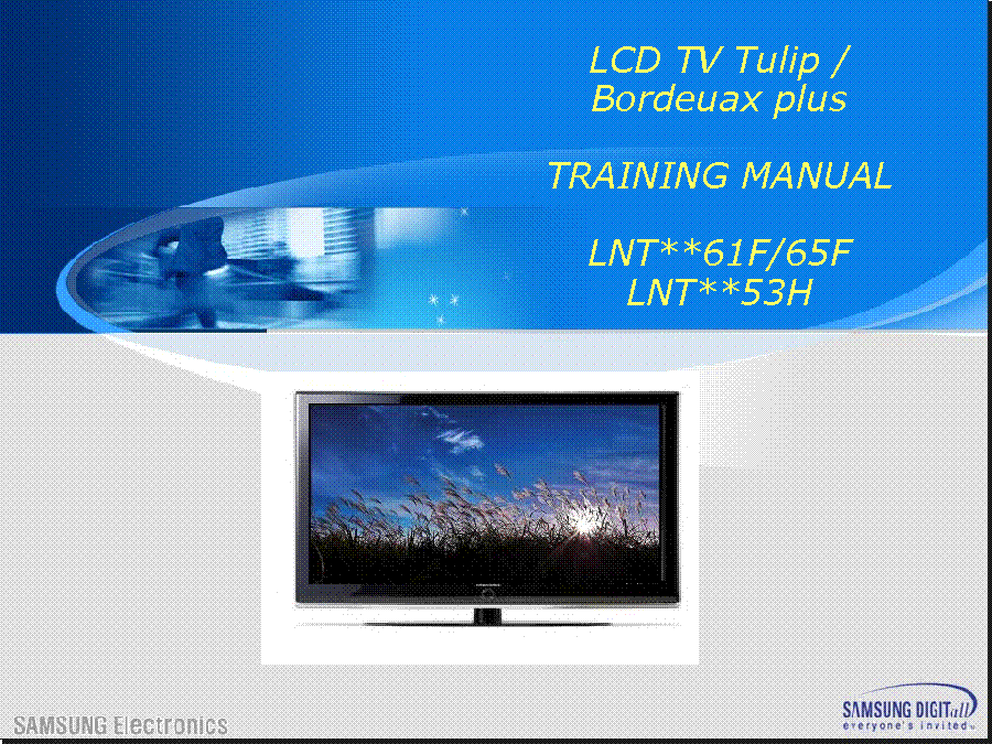 SAMSUNG LNT4061FX LNT4661F LNS4696D LNT3253H LNT4053H TULIP BORDEAUX-PLUS TRAINING service manual (1st page)