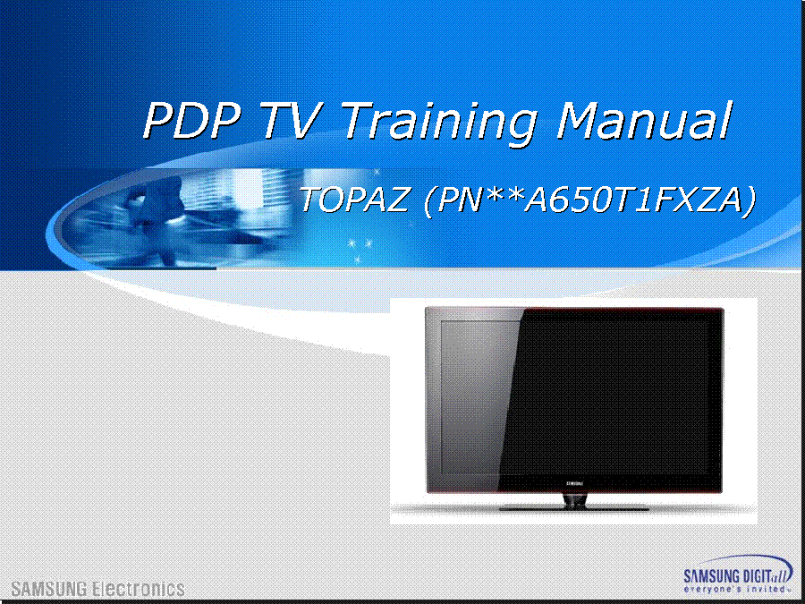 SAMSUNG PN50A650T1FXZA PN63A650T1FXCZ TOPAZ TRAINING service manual (1st page)