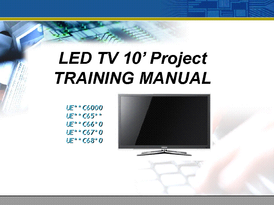 SAMSUNG UE40C6600UWXXH TV10 LED TRAINING service manual (1st page)