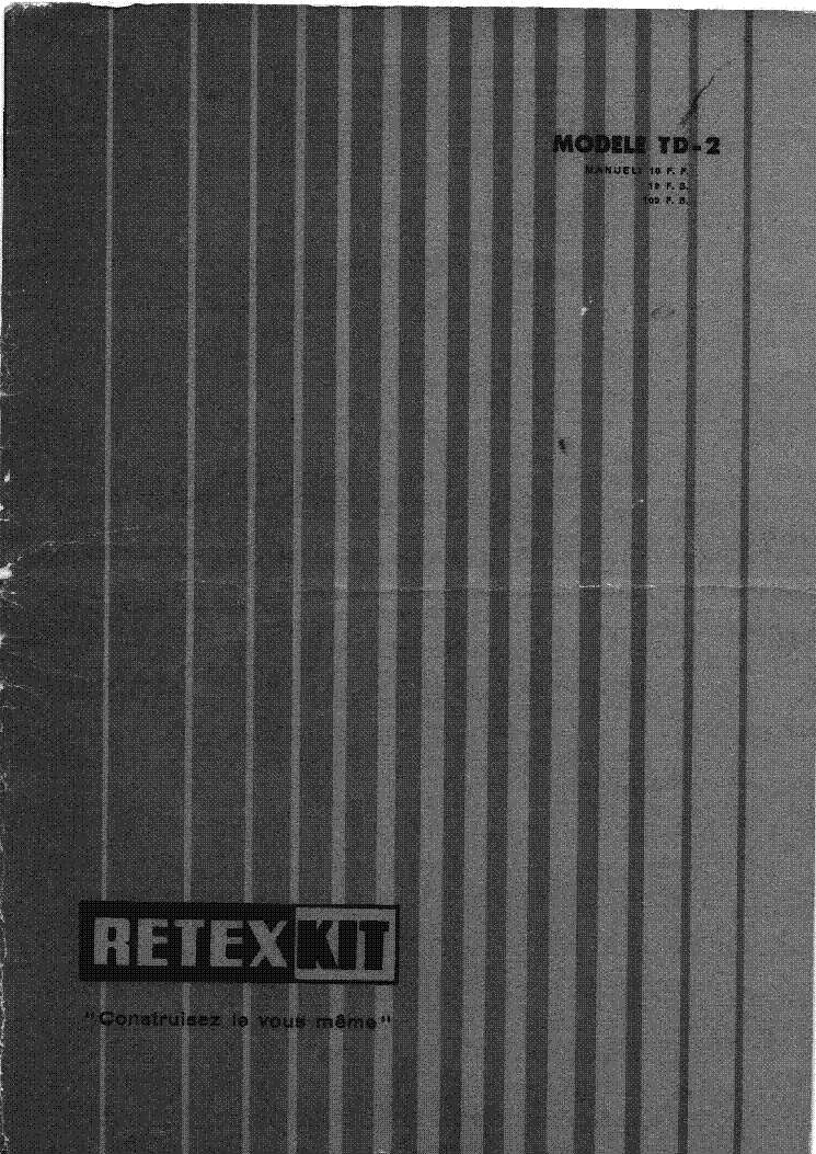 RETEX TD2 VINTAGE TRANSDIODEMETRE KIT FRANCIA SM service manual (1st page)