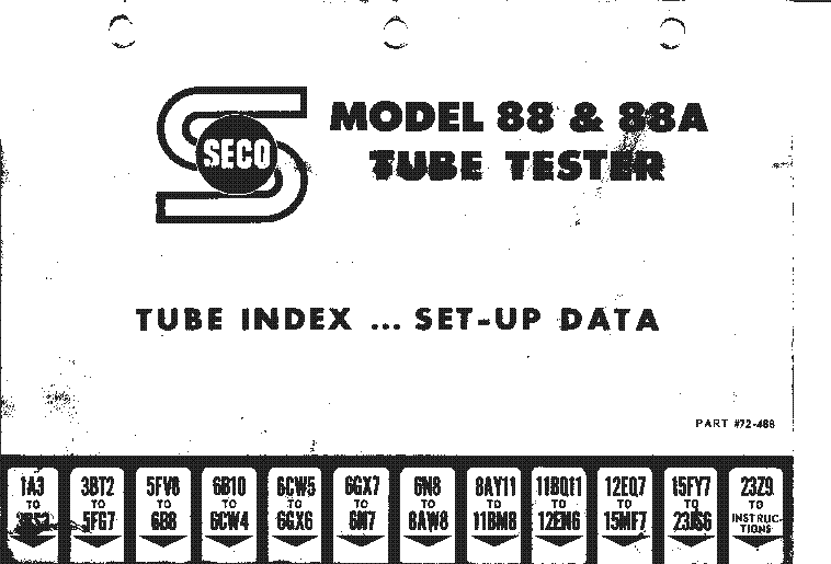 SECO 88 Tube Test Data book