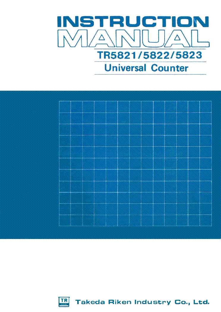 TAKEDA RIKEN TR5821 1MHZ..50,120MHZ AND 1300MHZ COUNTER OPTIMISED SM service manual (1st page)