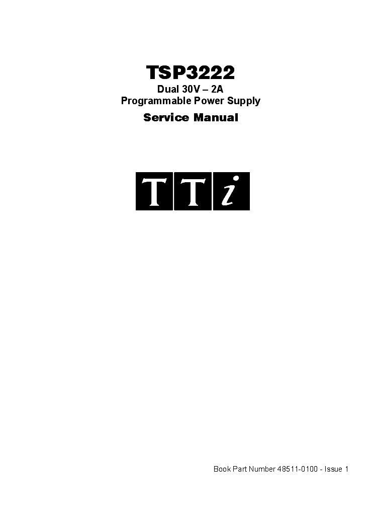 TTI TSP3222 30V-2A PROGRAMMABLE POWER SUPPLY SERVICE MANUAL Service ...