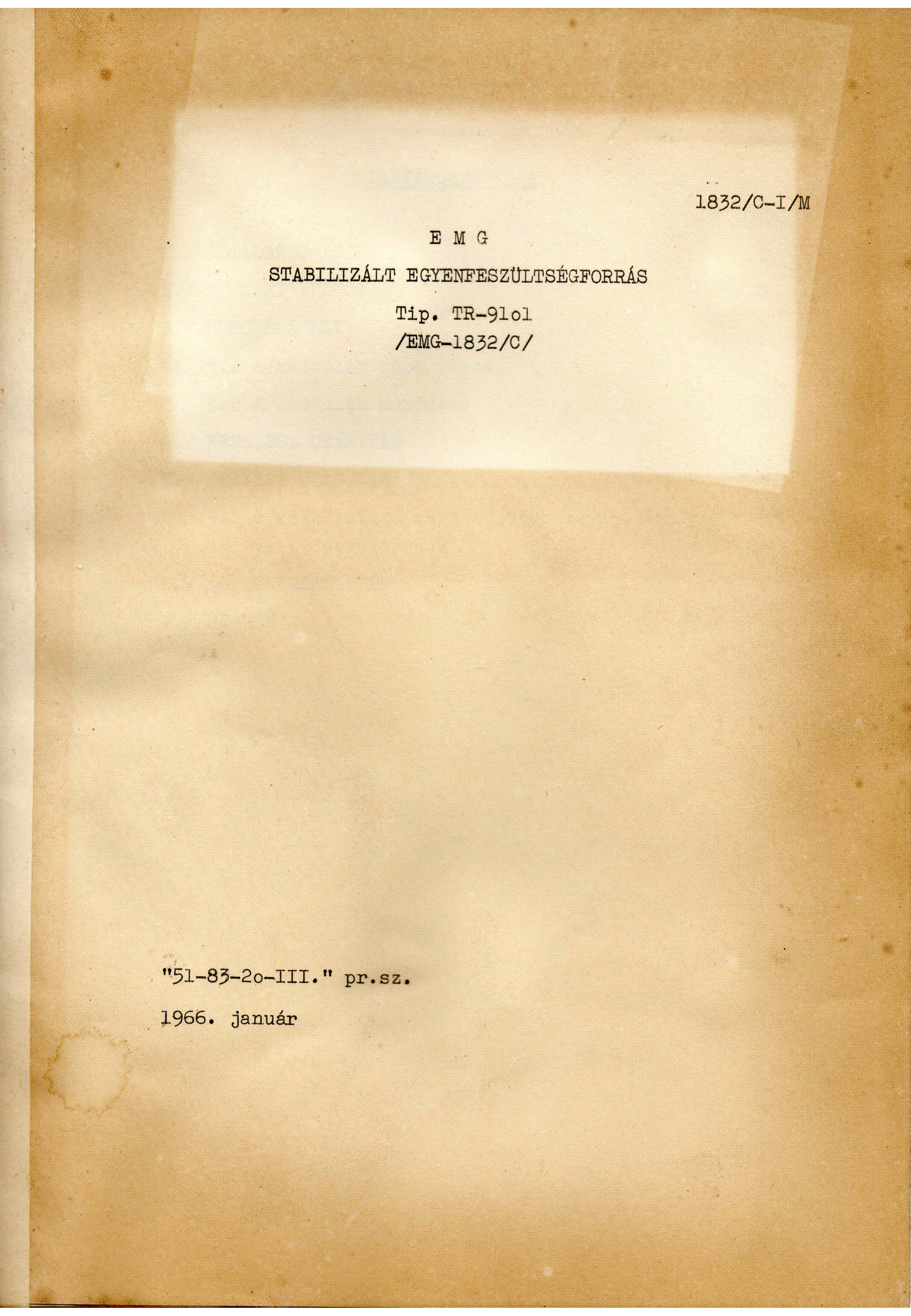 EMG ORION 1832-C TR-9101 150-300V STABILIZED DC PSU 1966 SM service manual