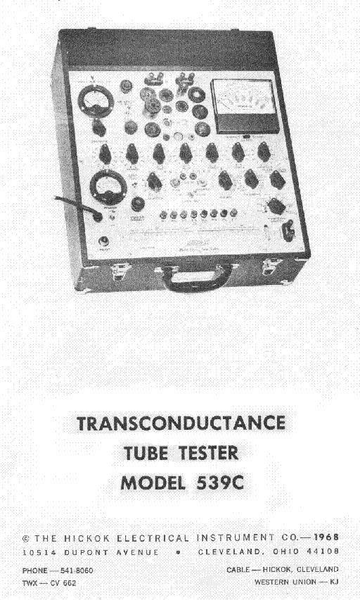 Hickok 539C Tube Tester Instruction Manual & Tube Data 