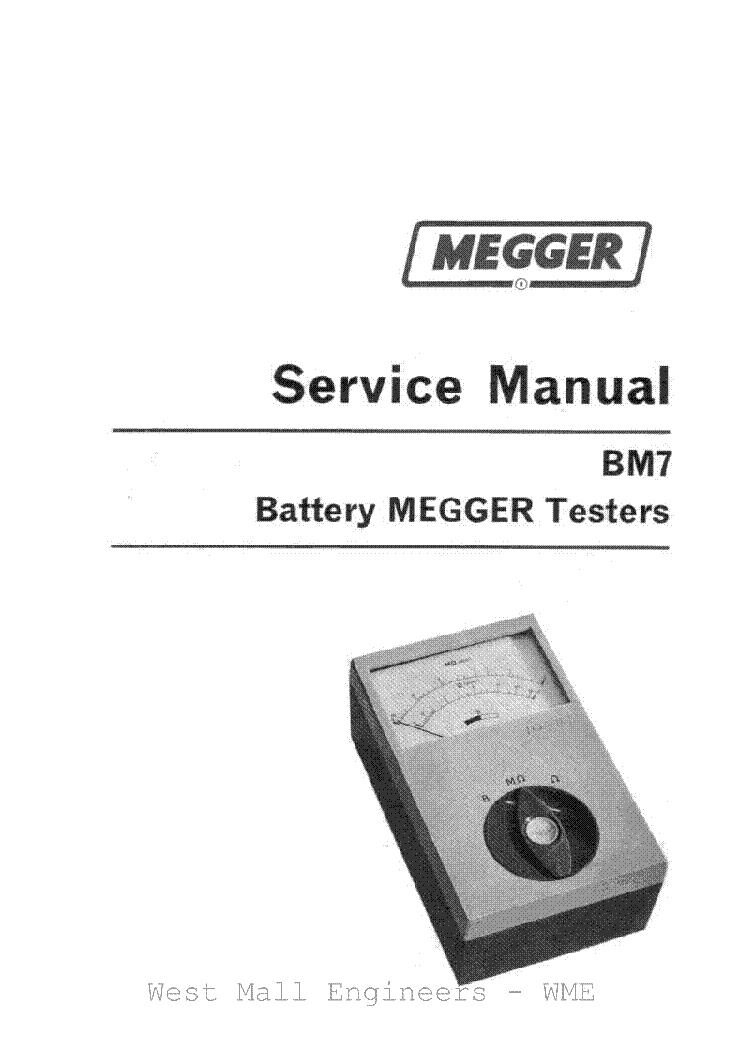 MEGGER BM7 250V AND 500V BATTERY MEGGER SM service manual