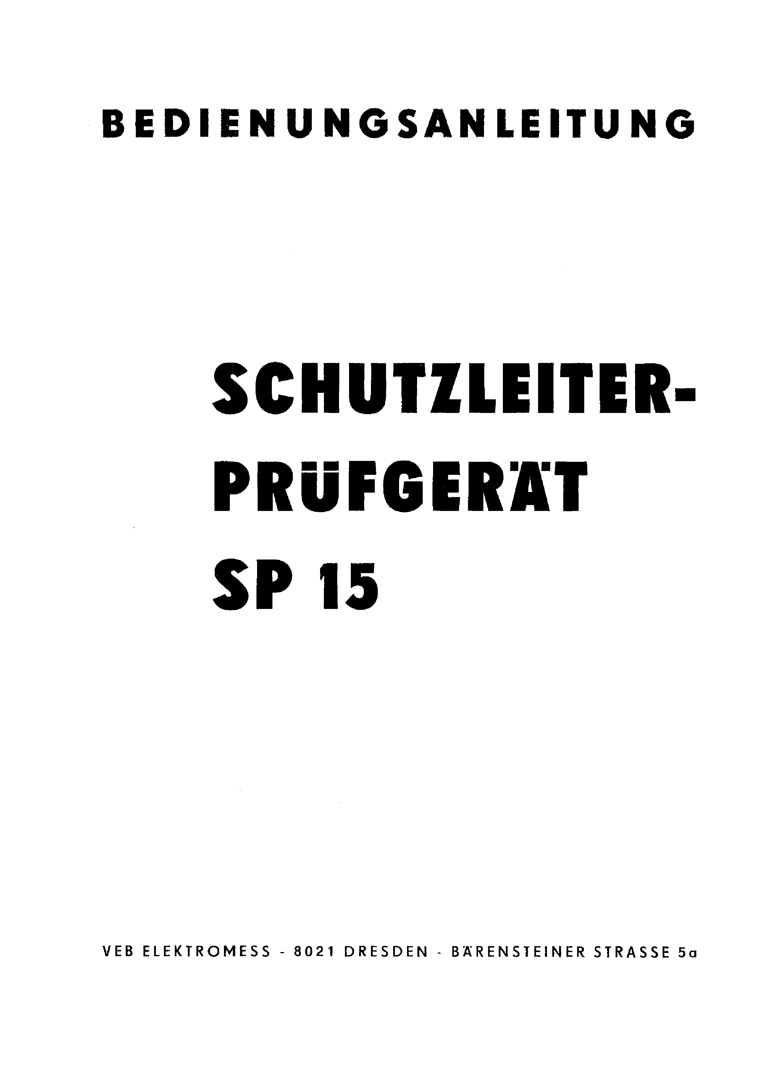 VEB-ELEKTROMESS SP15 OM service manual