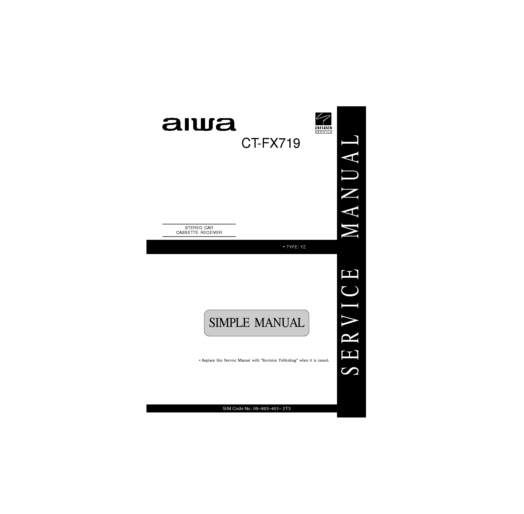 AIWA CT-FX719 service manual