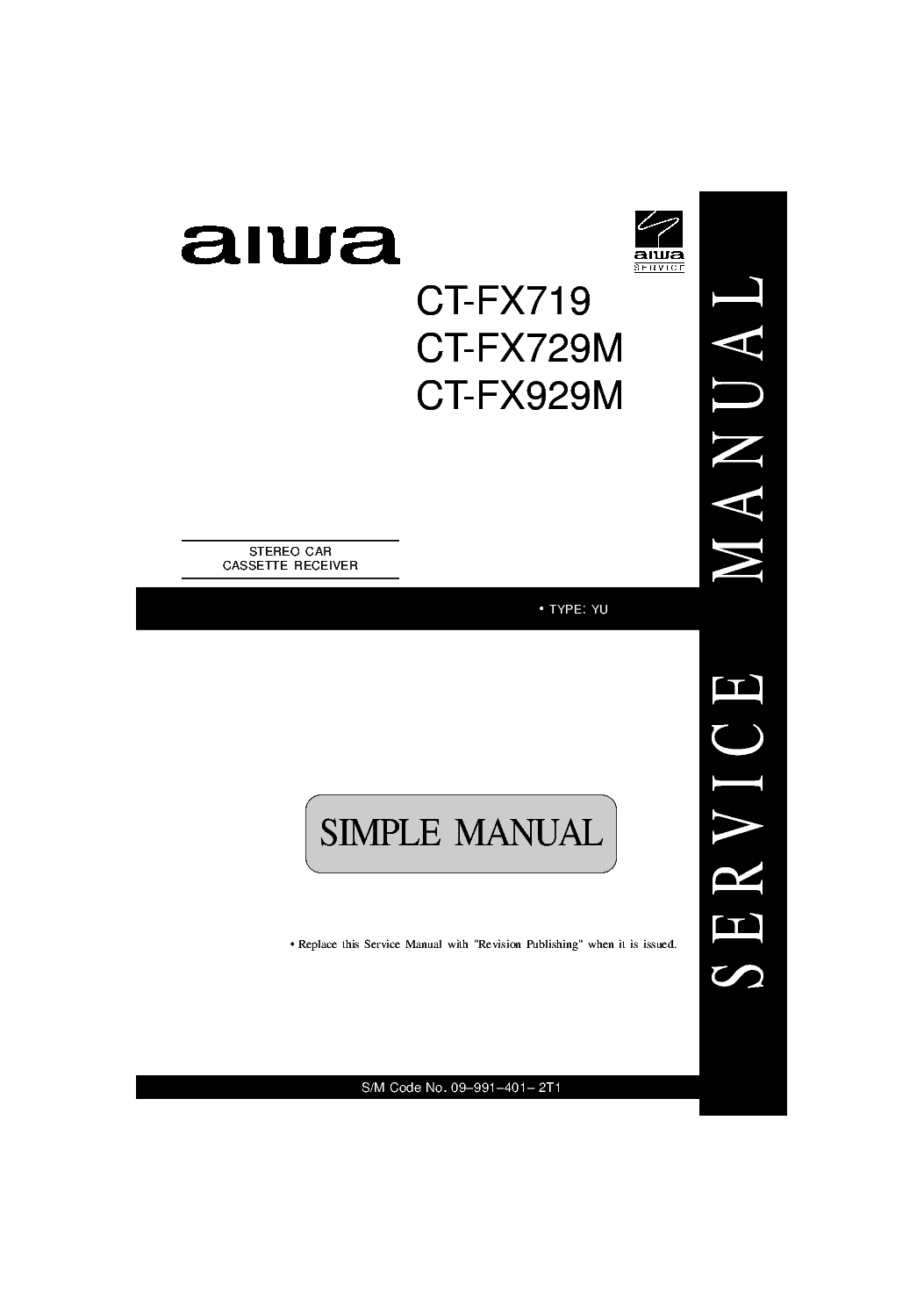 AIWA CT-FX719 CT-FX729M CT-FX929M SM service manual