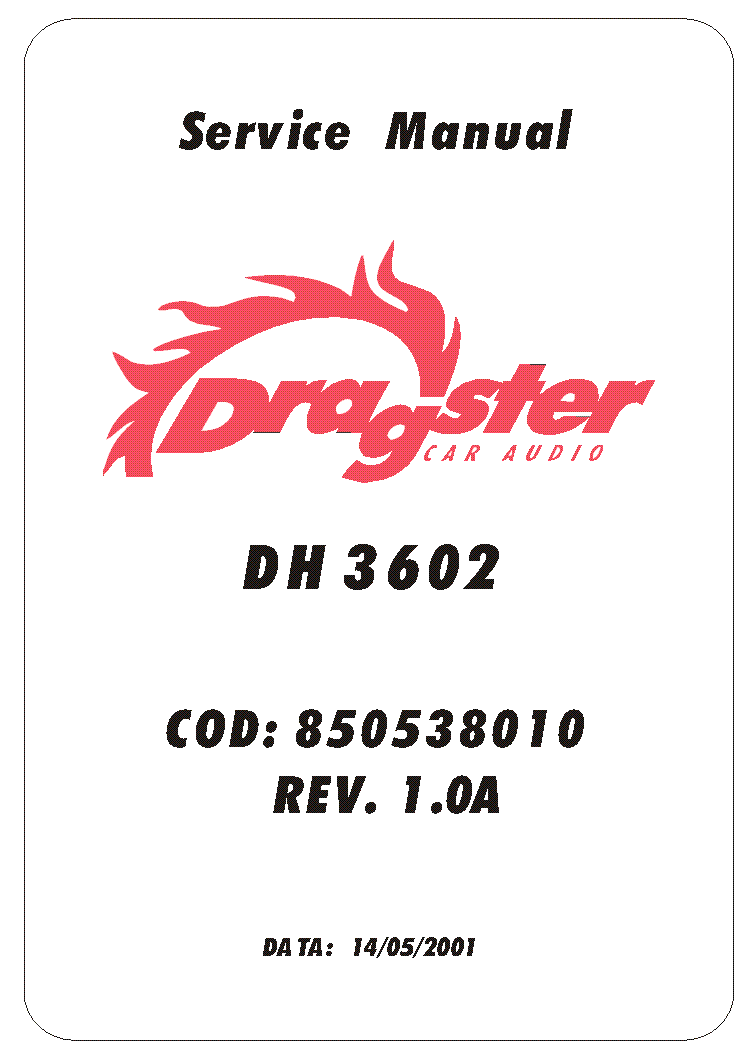 DRAGSTER DH3602 REV 1.0A service manual (1st page)