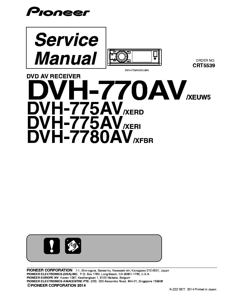 PIONEER DVH-770AV DVH-775AV DVH-7780AV CRT5539 CAR DVD RECEIVER service manual (1st page)