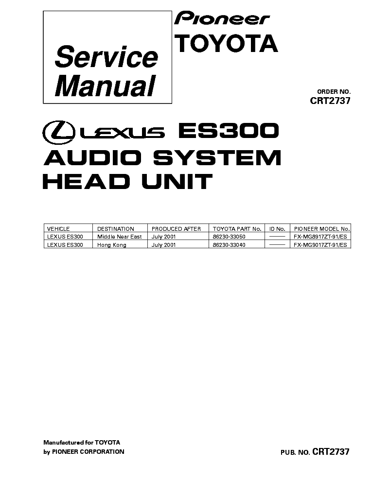 PIONEER LEXUS ES300 FX-MG8917 MG9017-CRT2737- service manual (1st page)