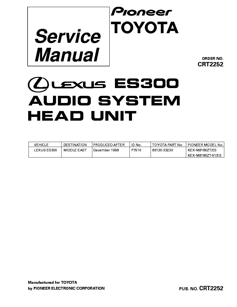 PIONEER LEXUS ES300 KEX-M8186 M8186-CRT2252- service manual (1st page)