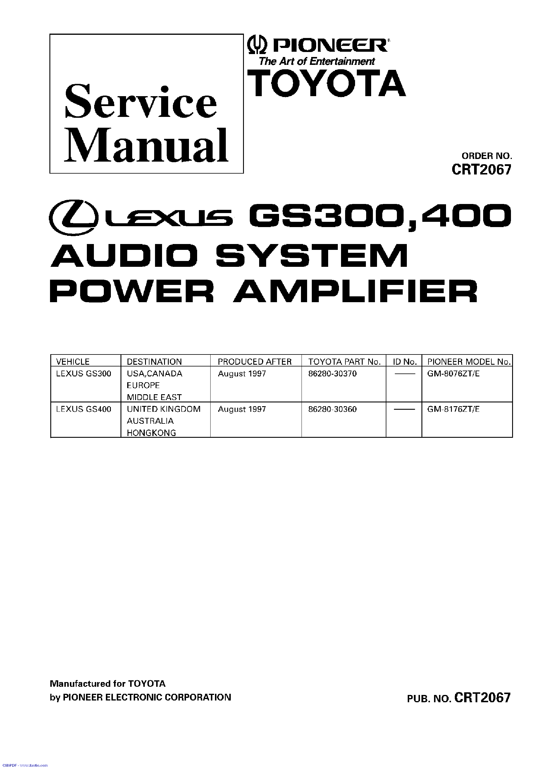 PIONEER LEXUS GS300.400 GM-8076 GM8176-CRT2067- service manual (1st page)