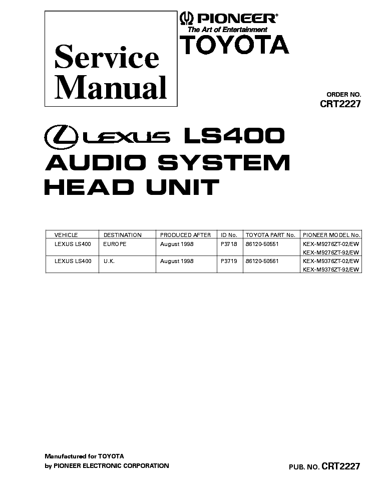 PIONEER LEXUS LS400 KEX-M9276 M9376 CRT2227 service manual (1st page)