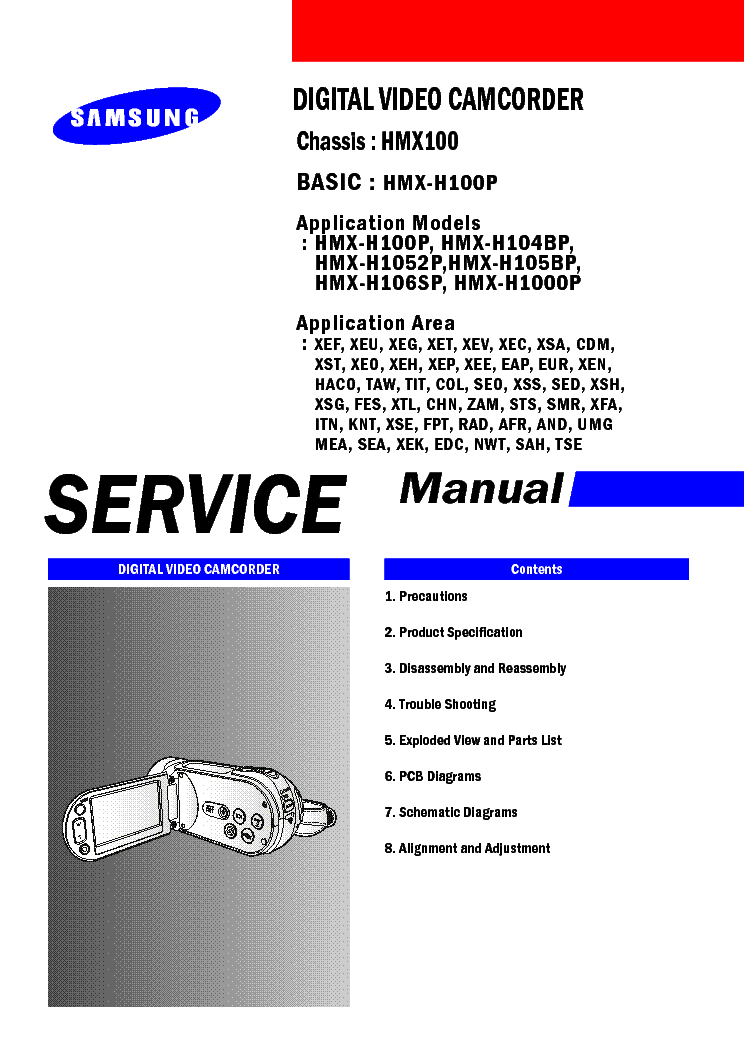 SAMSUNG CHASSIS HMX100 HMX-H100P HMX-H104BP HMX-H1052P HMX-H105BP HMX-H106SP HMX-H1000P SM service manual