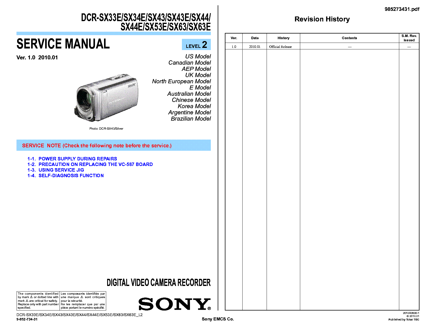 Content rev. Sony DCR-sx43. DCR sx43e. DCR-sx40 service m3018r Datasheet. Сони DCR-sx44 какие провода нужны для переноса на компьютер.