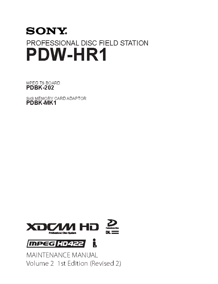 SONY PDW-HR1 VOL.2 1ST-EDITION REV.2 MM service manual