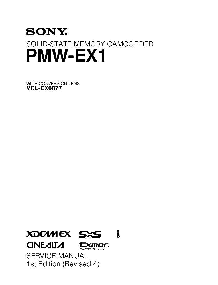 SONY PMW-EX1 1ST-EDITION REV.4 SM service manual