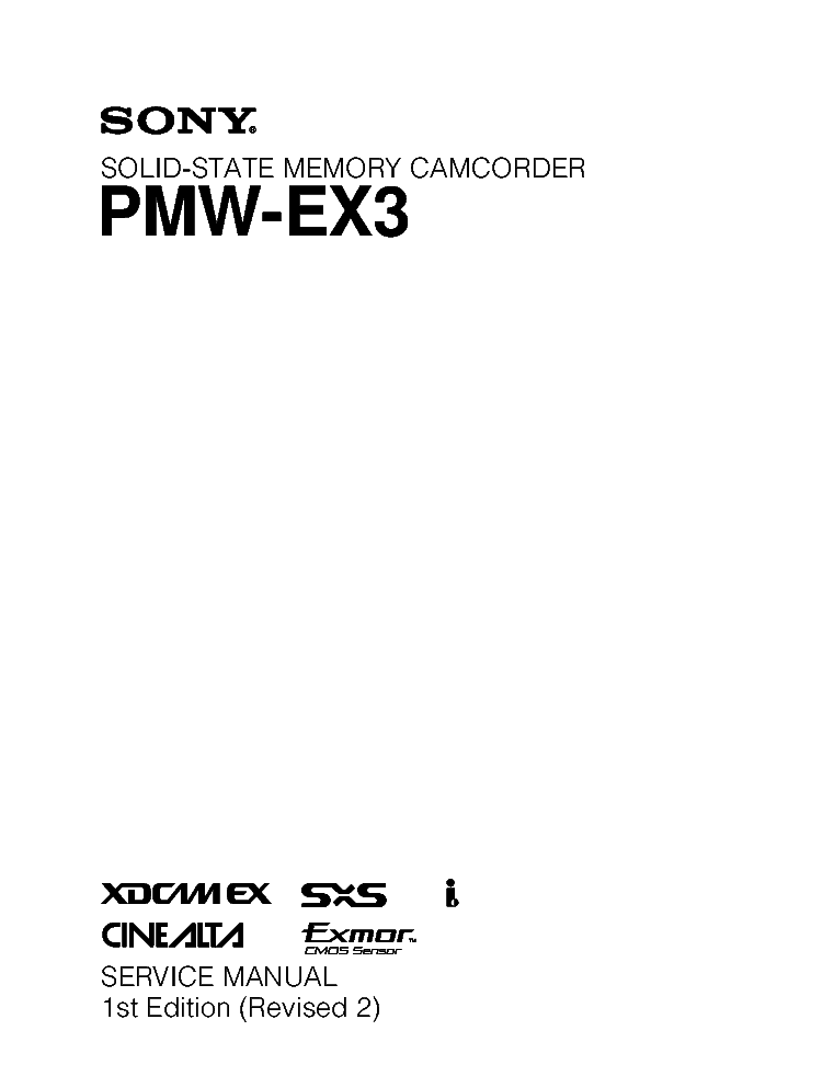 SONY PMW-EX3 1ST-EDITION REV.2 SM service manual