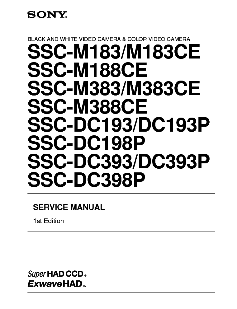 SONY SSC-DC193 M183 M188 M383 DC198 DC393 DC398 SONY L5 SM service manual