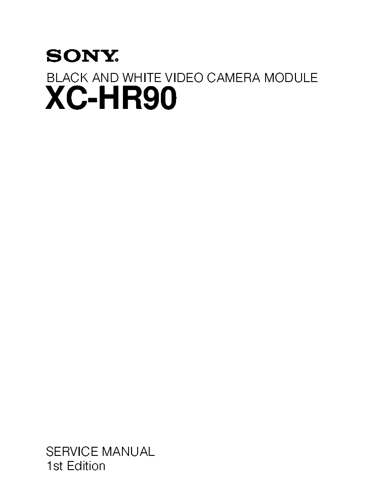 SONY XC-HR90 1ST-EDITION SM service manual
