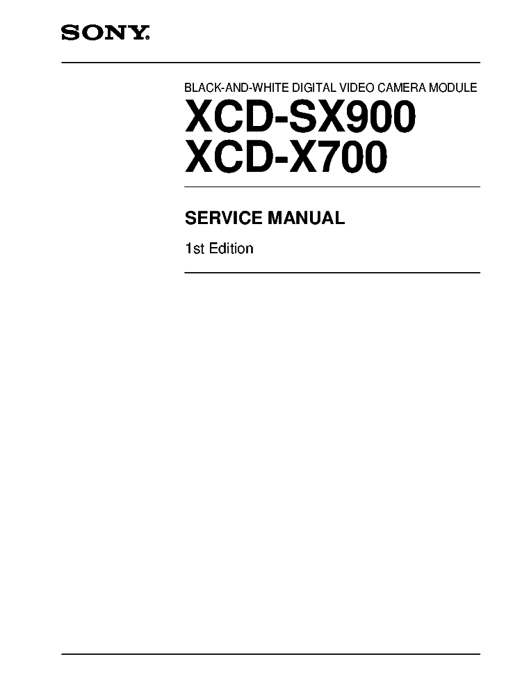 SONY XCD-SX900 XCD-X700 1ST-EDITION SM Service Manual download ...