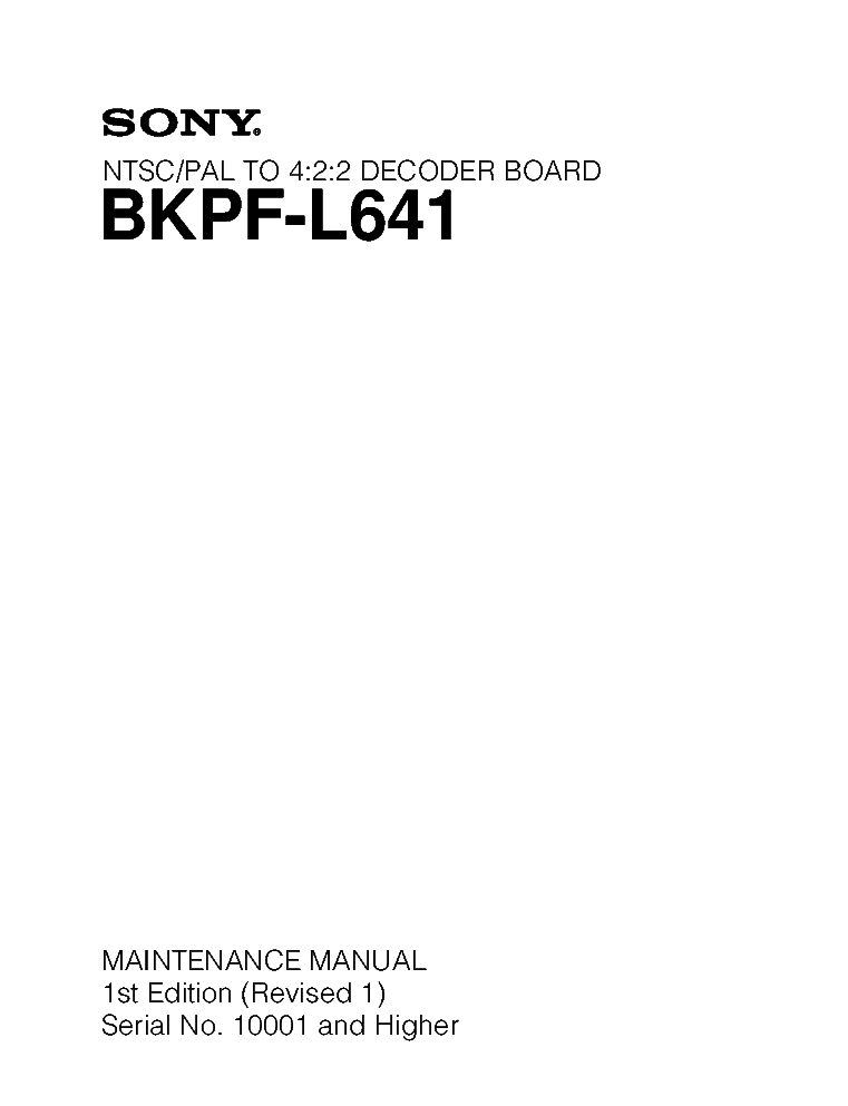 SONY BKPF-L641 1ST-EDITION REV.1 MM service manual
