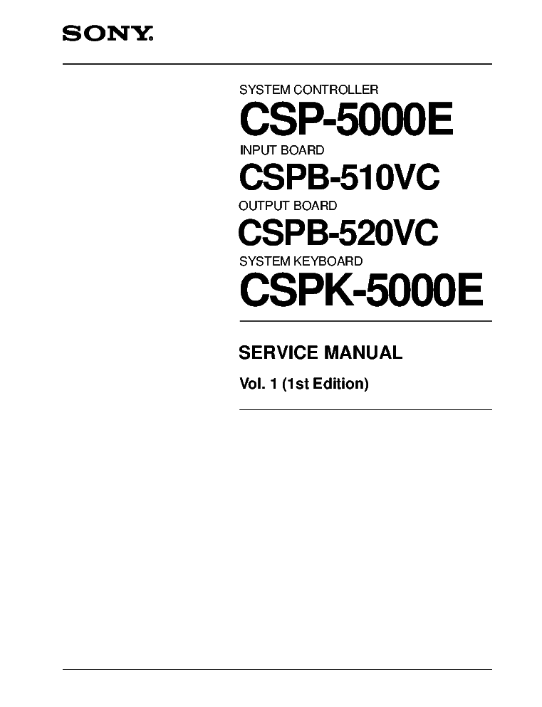 SONY CSP-5000E CSPB-510VC CSPB-520VC CSPK-5000E VOL.1 1ST-EDITION SM service manual