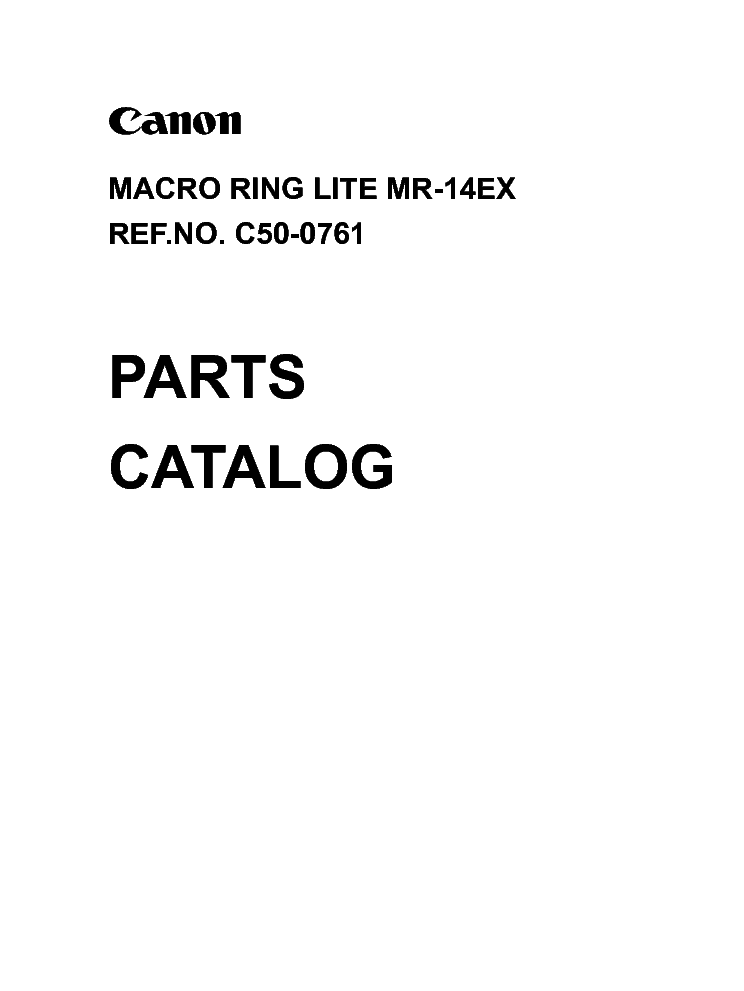 CANON MR-14EX MACRO RING LITE PARTS Service Manual download, schematics,  eeprom, repair info for electronics experts