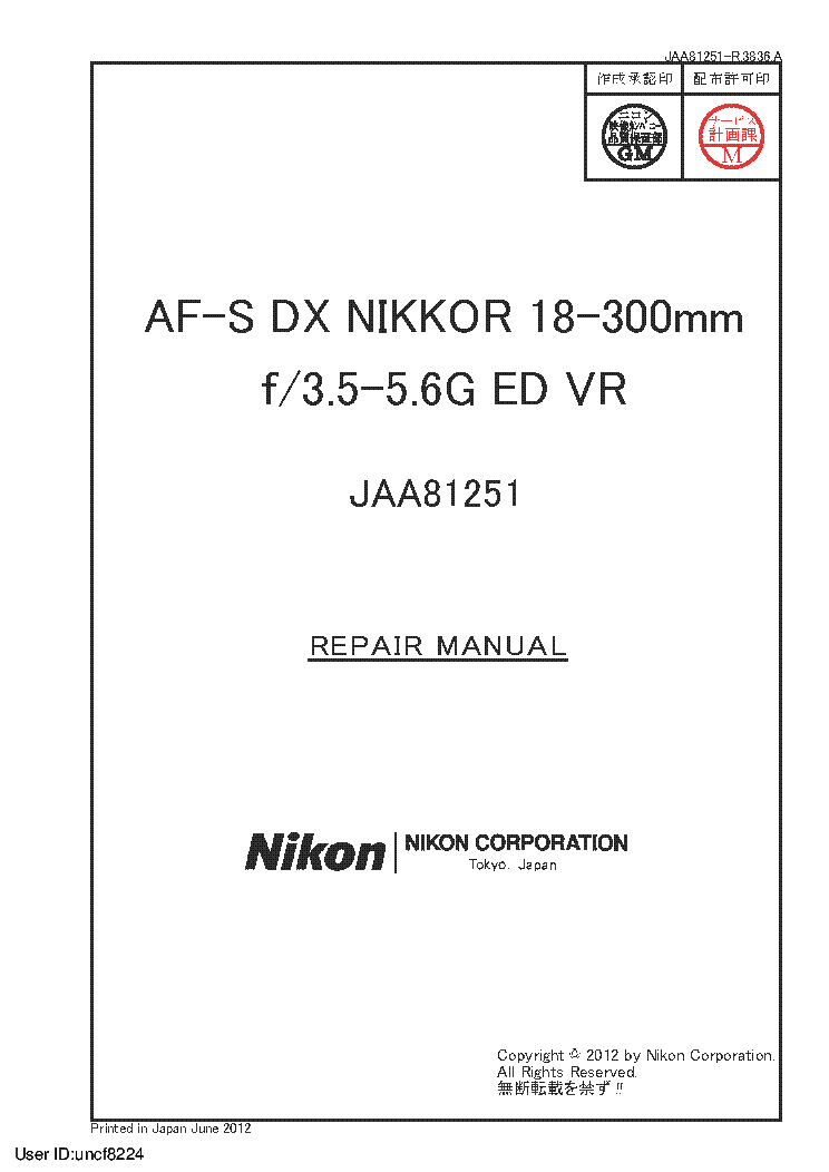 NIKON AF-S DX NIKKOR 18-300MM F3.5-5.6G ED VR JAA81251 REPAIR MANUAL service manual