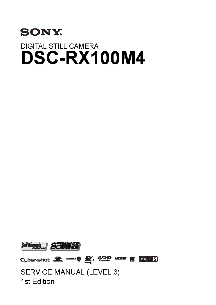 SONY DSC-RX100M4 1ST-EDITION SM L3 service manual