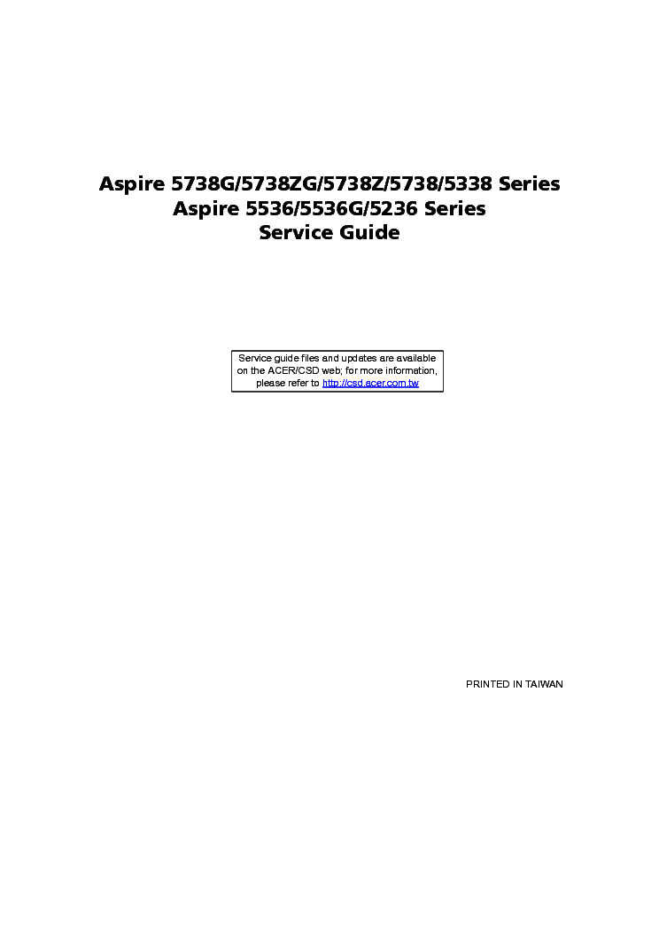 ACER ASPIRE-5738G-5738ZG-5738Z-5738-5338-5536-5536G-5236 service manual (1st page)