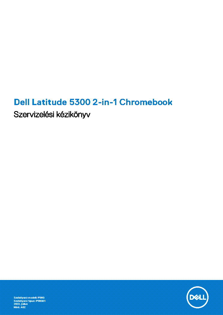 DELL LATITUDE 5300 2 IN 1 CHROMEBOOK SERVICE MANUAL HU service manual (1st page)