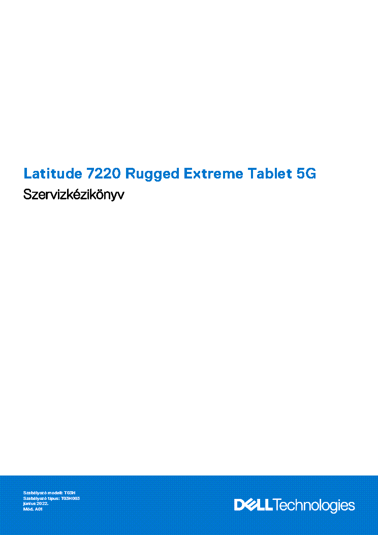 DELL LATITUDE 7220 RUGGED EXTREME TABLET 5G SERVICE MANUAL HU service manual (1st page)