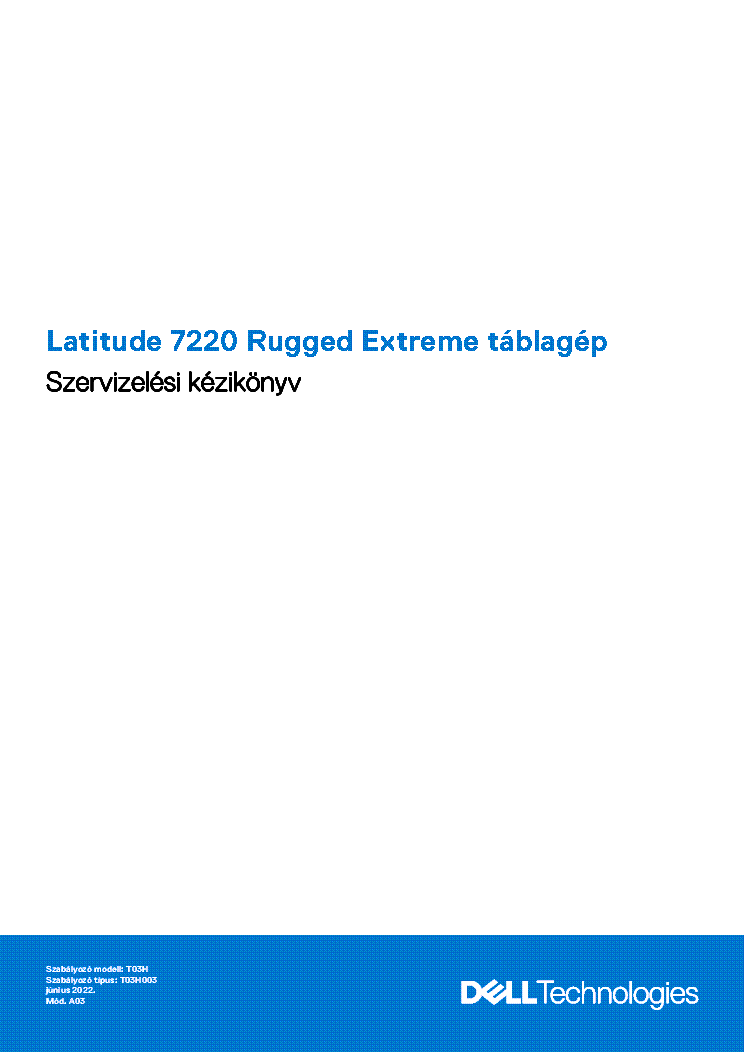 DELL LATITUDE 7220 RUGGED EXTREME TABLET SERVICE MANUAL HU service manual (1st page)