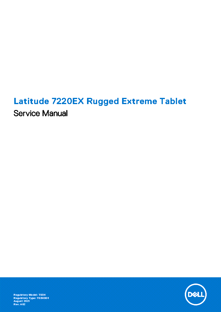 DELL LATITUDE 7220EX RUGGED EXTREME TABLET SERVICE MANUAL EN service manual (1st page)