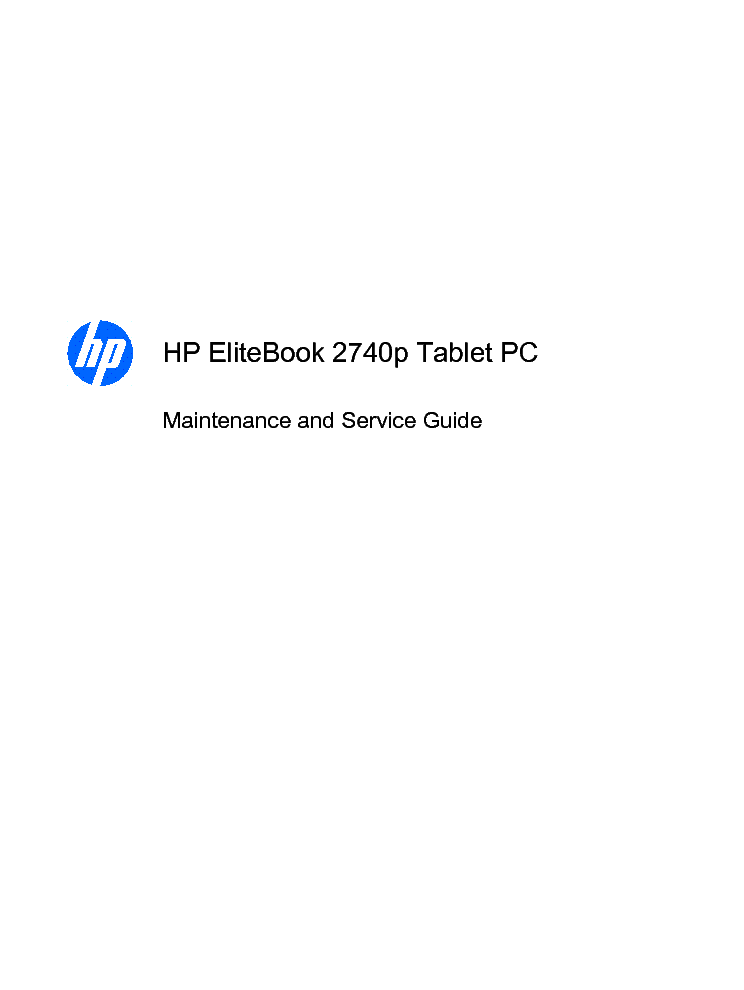 HP ELITEBOOK 2740P TABLET PC MAINTENANCE AND SERVICE GUIDE service manual (1st page)