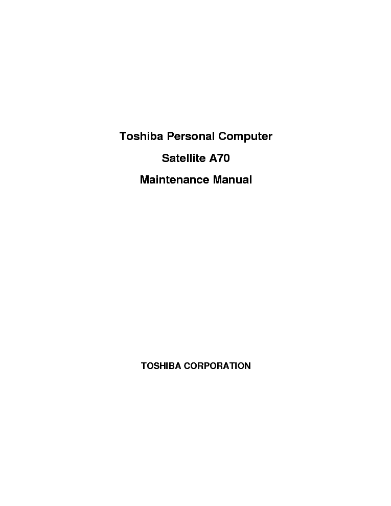 TOSHIBA SATELLITE A70 service manual