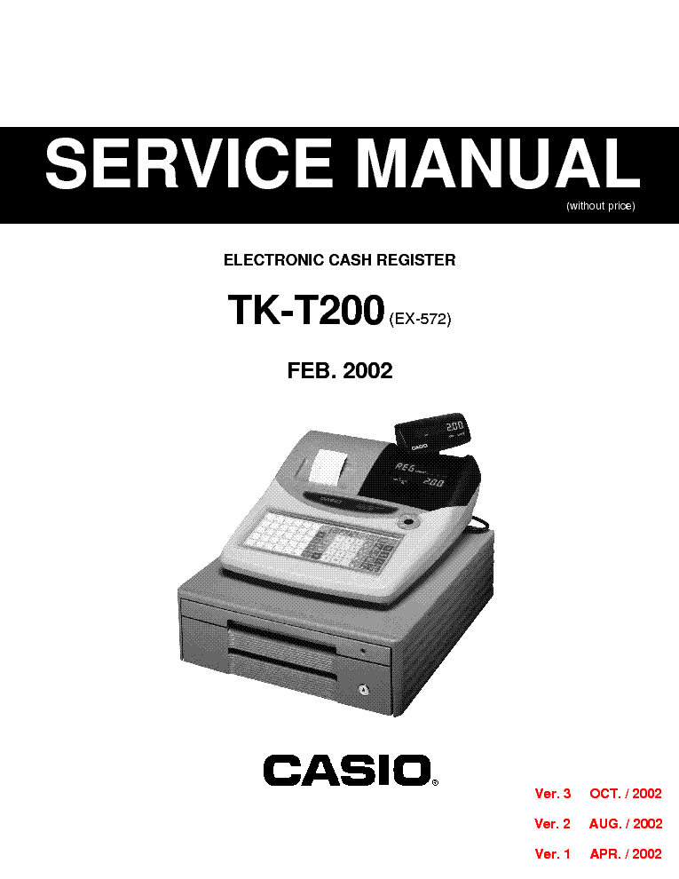 CASIO TKT200 ELECTRONIC REGISTER SM Manual download, schematics, eeprom, repair info for electronics experts